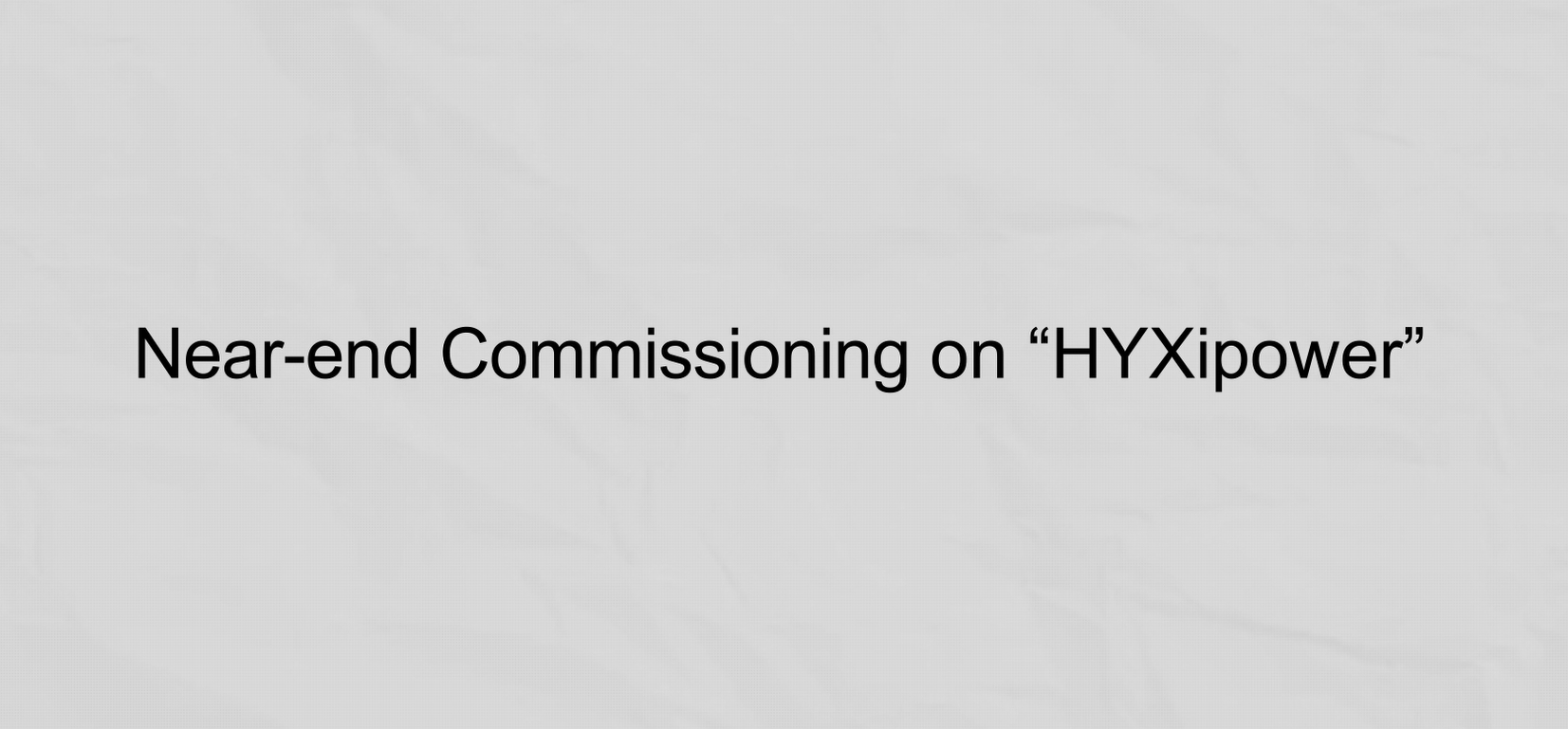 HYXiPOWER APP_Commissioning finale