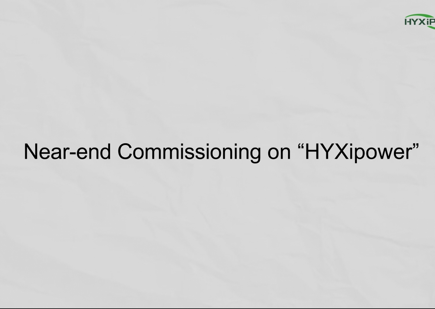 HYXiPOWER APP_Near end commissioning